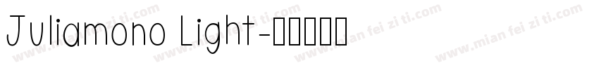 Juliamono Light字体转换